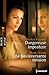 Dangereuse imposture - Une bouleversante mission (French Edition)