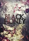 Black Honey by Wulf Francú Godgluck