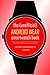 The (Unofficial) Android Wear SmartWatch Book - Second Edition: A buying guide and user guide for the LG G Watch, Samsung Gear Live, Motorola Moto 360, Sony SmartWatch 3 and other Wear watches