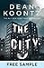 The City: free sampler: A Gripping Mystery of Family Secrets and Dangerous Choices