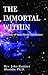 The Immortal Within: A Study of New World Gnosticism