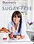 Davina's 5 Weeks to Sugar-Free: Yummy, Easy Recipes to Help You Kick Sugar and Feel Amazing
