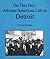 On This Day: African-American Life in Detroit