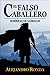 El Falso Caballero (Sombras de Gámelon nº 1) by Alejandro Ronda