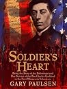 Soldier's Heart: ...