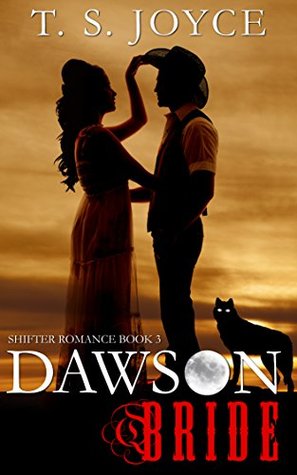 Dawson Bride (Wolf Brides, #3)