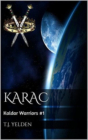 Karac (Kaldar Warriors, #1)