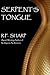 Serpent's Tongue by R. Sharp