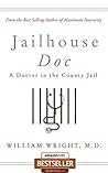 Jailhouse Doc: A ...