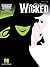 Wicked - Broadway Singer's Edition Songbook (CHANT)