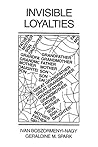 Invisible Loyalti...