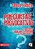 Preguntas provocativas: Para hacer hablar y pensar a los adolescentes (Especialidades Juveniles) (Spanish Edition)