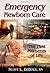 Emergency Newborn Care by Scott DeBoer