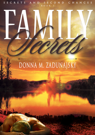 Family Secrets (Secrets and Second Chances #1)