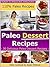 Paleo Dessert Recipes - 30 ...