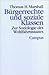 Bürgerrechte und soziale Klassen. Zur Soziologie des Wohlfahrtsstaates.