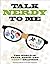 Talk Nerdy to Me by Joe Fullman