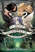 The Last Ever After (The School for Good and Evil, #3)