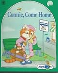 Connie, Come Home