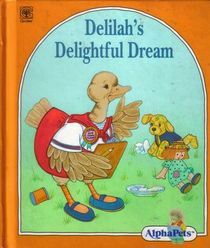 Delilah's Delightful Dream (Hardcover)