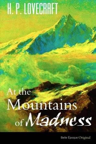 At the Mountains of Madness