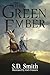The Green Ember (The Green ...