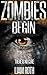 Zombies Begin (Zombies Begi...