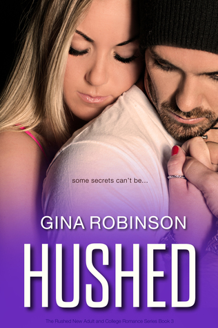 Hushed (Rushed, #3)
