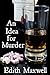 An Idea for Murder