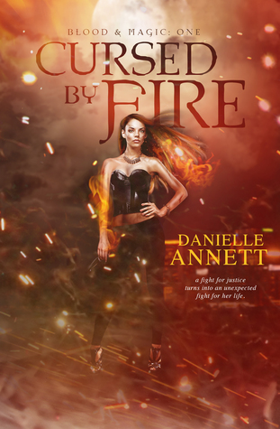 Cursed by Fire (Blood & Magic #1)