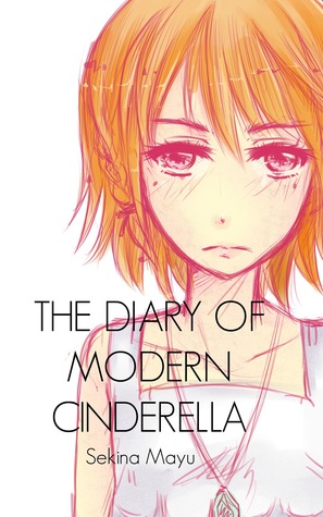 The Diary of Modern Cinderella
