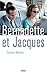 Bernadette et Jacques (French Edition)