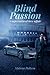 Blind Passion