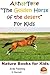 Akhal-Teke "The Golden Horse of the desert" For Kids
