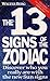 The 13 Signs of the Zodiac by Walter Berg