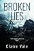 Broken Lies (Broken, #1)