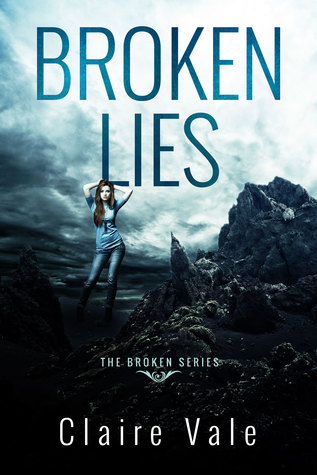 Broken Lies (Broken, #1)