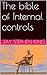The bible of Internal controls