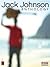 Jack Johnson - Anthology So...
