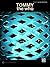The Who: Tommy: Authentic Guitar TAB Edition (Guitar) (Guitar Tab Editions)