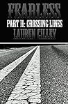 Fearless Part II by Lauren Gilley