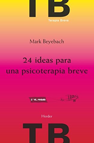 24 ideas para una psicoterapia breve 2ª ed. (TB)