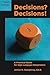 Decisions? Decisions! A Practical Guide for Sign Language Professionals