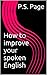 How to improve your spoken English