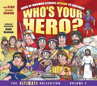 Who's Your Hero? The Ultimate Collection Volume 2 (Paperback)