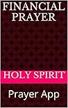 Joel Ostein Financial Prayer: Prayer App (Prayer Apps Book 5)