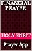 Joel Ostein Financial Prayer: Prayer App (Prayer Apps Book 5)