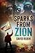 Sparks From Zion