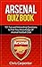 Arsenal FC Quiz Book by Chris Carpenter