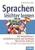 Sprachen leichter lernen: Mit Vokabelbildern verblüffend schnell und nachhaltig Wortschatz aufbauen – Plus 10-Tage-Trainingsprogramm (Whitebooks) (German Edition)